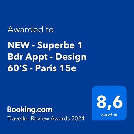 New - Superbe 1 Bdr Appt - Design 60'S - Paris 15E Apartment Exterior foto